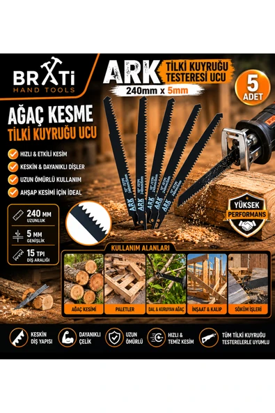 BRATİ HAND TOOLS ARK Ağaç Kesme Tilki Kuyruğu Ucu Tilki Kuyruğu Testeresi Ucu 240mm x 5mm 5 Adet ürün görseli 1