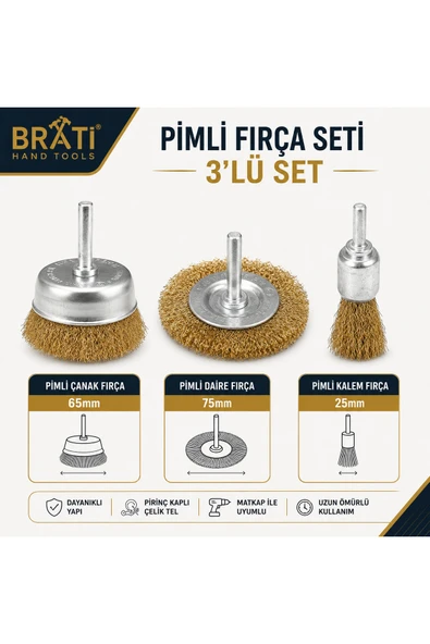 BRATİ HAND TOOLS Pimli Fırça Seti 3'lü Set Yüzey Pas Temizleme Boya Sökme Fırçası 25mm 65mm 75mm ürün görseli 1