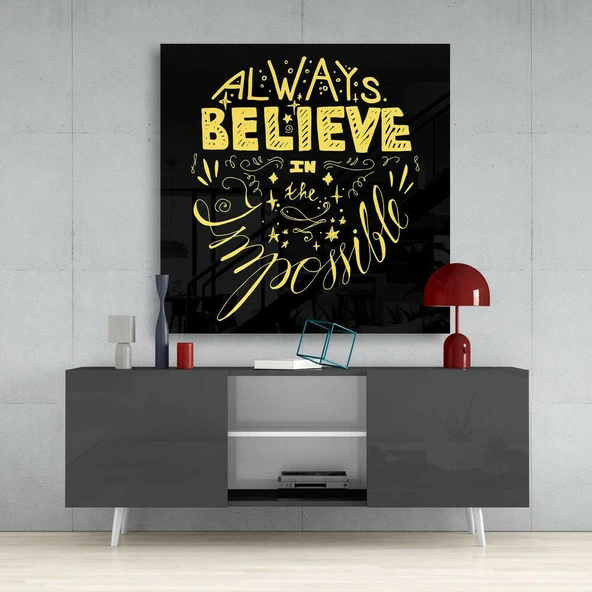 “Always Believe in the Impossible” Cam Tablo - Resim 4