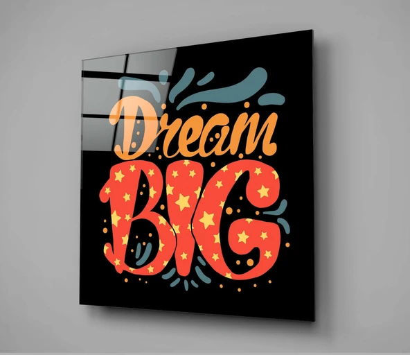 “Dream Big” Cam Tablo - Resim 2