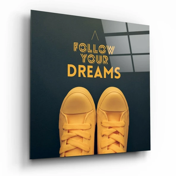 Follow Your Dreams” Cam Tablo ürün görseli 1
