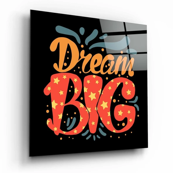 “Dream Big” Cam Tablo ürün görseli 1