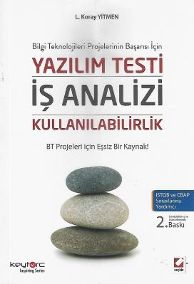 Yazılım Testi İş Analizi Kullanılabilirlik BT Projeleri İçin Eşsiz Bir Kaynak! Lütfi Koray Yitmen Seçkin Yayıncılık - YENİ KİTAP ürün görseli 1