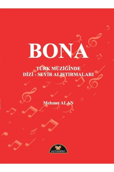 Bona - Türk Müziğinde Dizi - Seyir Alıştırmaları - Mehmet Alan ürün görseli 1