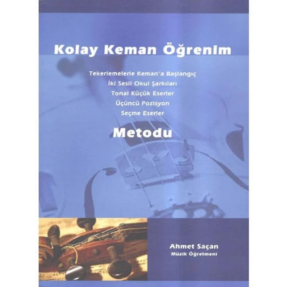 Kolay Keman Öğrenim Metodu Ahmet Saçan ürün görseli 1
