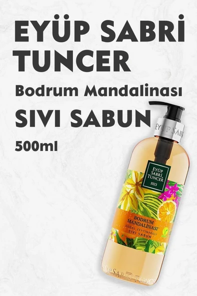 Eyüp Sabri Tuncer Bodrum Mandalinası Doğal Zeytinyağlı Sıvı Sabun 500 Ml ürün görseli 1