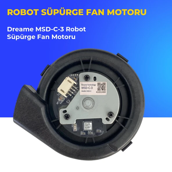 MSD-C-3 Robot Süpürge Fan Motoru