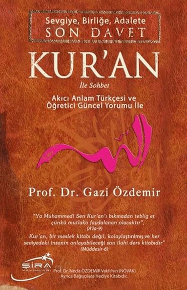 Sevgiye, Birliğe, Adalete Son Davet Kur'an İle Sohbet ürün görseli 1
