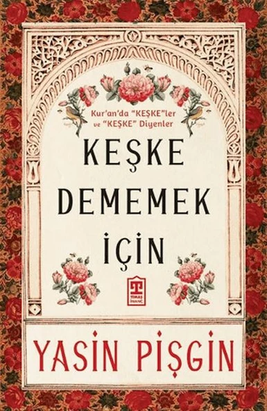 Keşke Dememek İçin ürün görseli 1