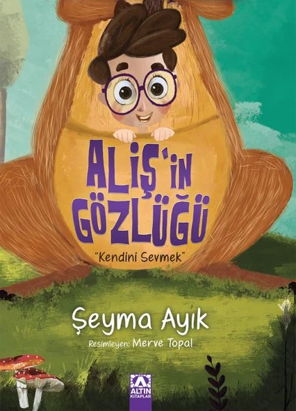 Aliş'in Gözlüğü - Kendini Sevmek ürün görseli 1