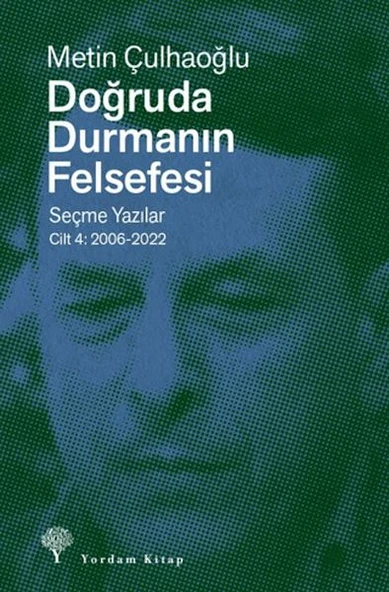 Doğruda Durmanın Felsefesi Cilt 4 ürün görseli 1