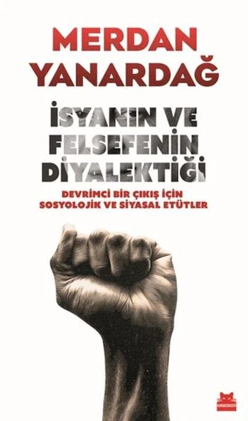 İsyanın ve Felsefenin Diyalektiği ürün görseli 1