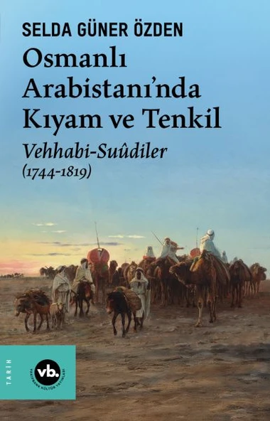 Osmanlı Arabistani’nda Kıyam Ve Tenkil ürün görseli 1
