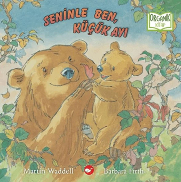 Seninle Ben, Küçük Ayı (Organik Kitap) ürün görseli 1