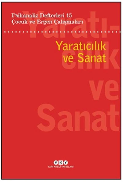 Psikanaliz Defterleri 15 Çocuk Ve Ergen Çalışmaları Yaratıcılık ve Sanat ürün görseli 1