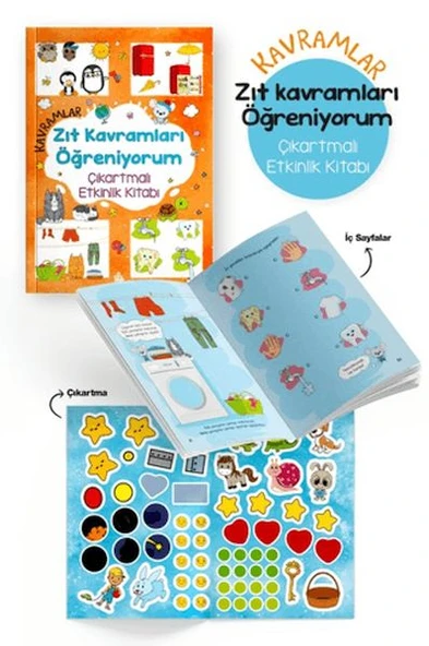 Kavramlar – Zıt Kavramları Öğreniyorum – Çıkartmalı Etkinlik Kitabı - 3 Yaş + ürün görseli 1