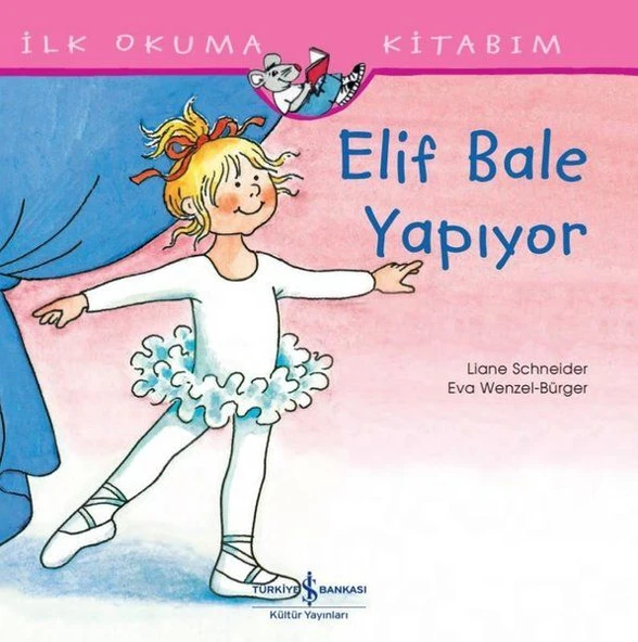 Elif Bale Yapıyor - İlk Okuma Kitabım ürün görseli 1