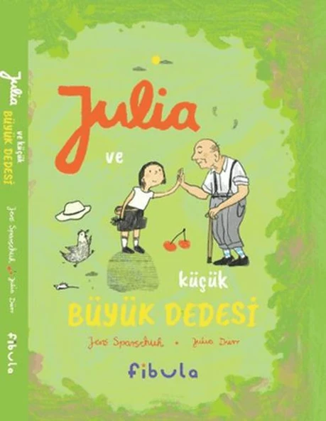 Julia ve Küçük Büyük Dedesi ürün görseli 1