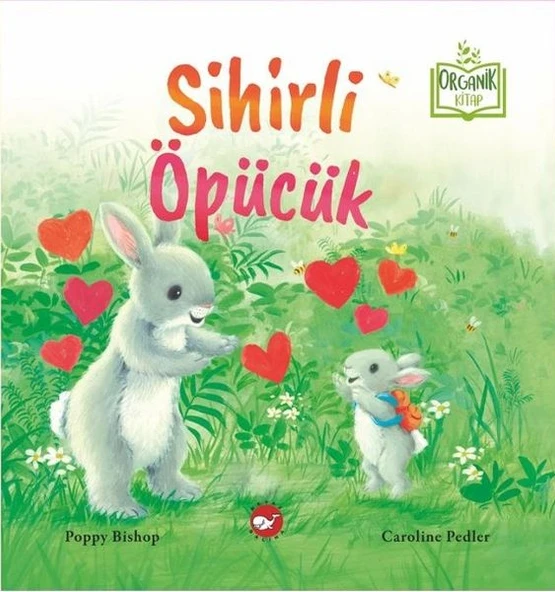 Sihirli Öpücük (Organik Kitap) ürün görseli 1