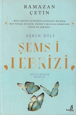 Aşkın Dili Şems-i Tebrizi Ramazan Çetin Bengisu Yayınları - İKİNCİ EL KİTAP ürün görseli 1