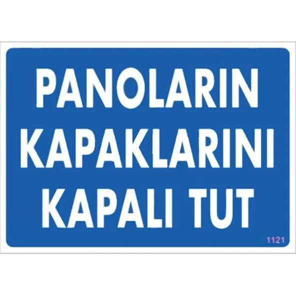 Panoların Kapaklarını Kapalı Tut Levhası 25x35 KOD:1121 ürün görseli 1