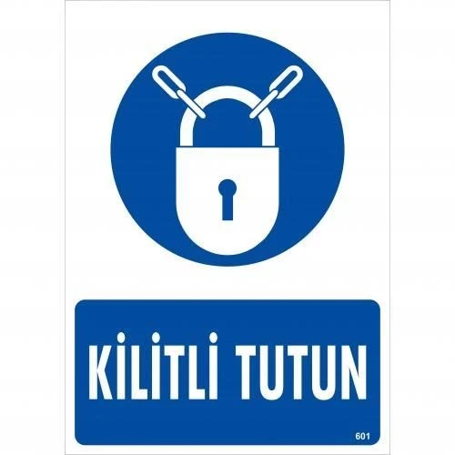 Kilitli Tutun Uyarı Levhası 25x35 KOD:601 ürün görseli 1