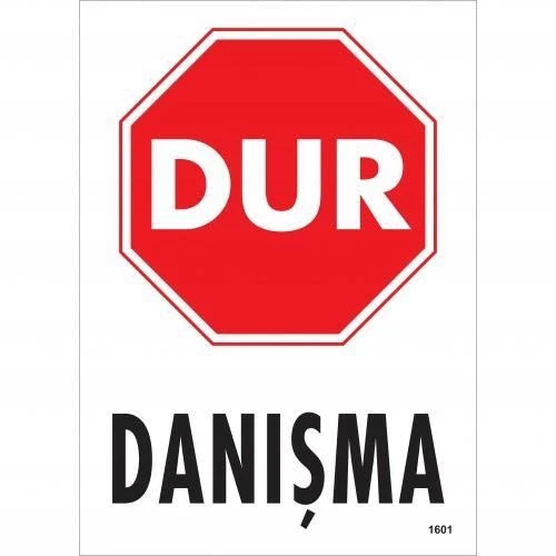 Dur Danışma Uyarı Levhası 25x35 KOD:1601 ürün görseli 1