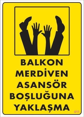 Boşluğa Yaşlaşma Uyarı Levhası 25x35 KOD:411 ürün görseli 1