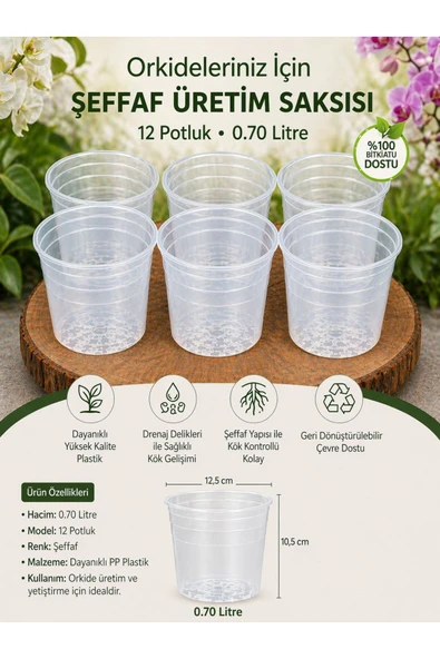 12 Pot Şeffaf Orkide Üretim Saksısı 6 adet / 0.70 Litre Kaliteli Şeffaf Plastik ürün görseli 1