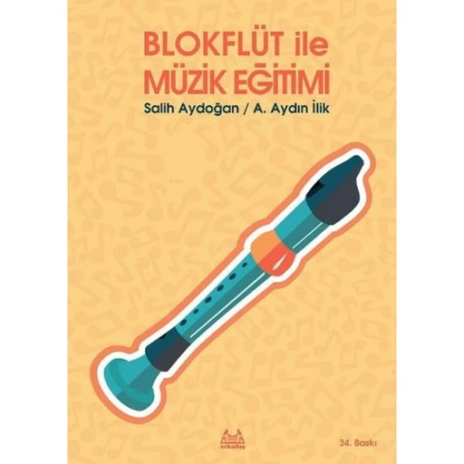BLOK FLÜT İLE MÜZİK EĞİTİMİ SALİH AYDOĞAN ürün görseli 1