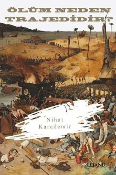 Ölüm Neden Trajedidir? ürün görseli 1