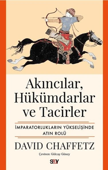 Akıncılar, Hükümdarlar ve Tacirler ürün görseli 1