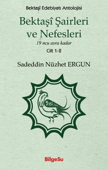 Bektaşi Şairleri ve Nefesleri 1-2. Cilt ürün görseli 1