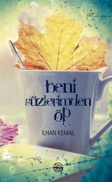 Beni Gözlerimden Öp ürün görseli 1
