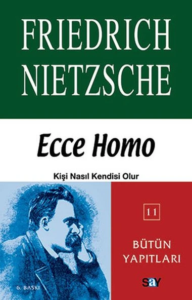 Ecce Homo Kişi Nasıl Kendisi Olur ürün görseli 1