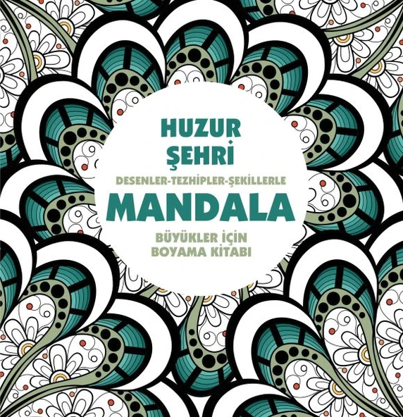 Huzur Şehri - Mandala (Büyükler İçin Boyama) ürün görseli 1