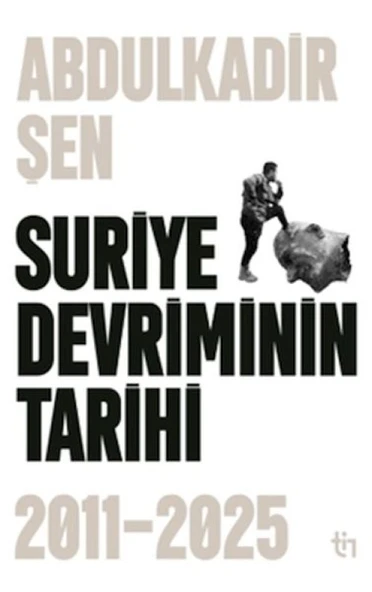 Suriye Devriminin Tarihi 2011-2015 ürün görseli 1
