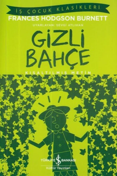 İş Çocuk Klasikleri: Gizli Bahçe ürün görseli 1