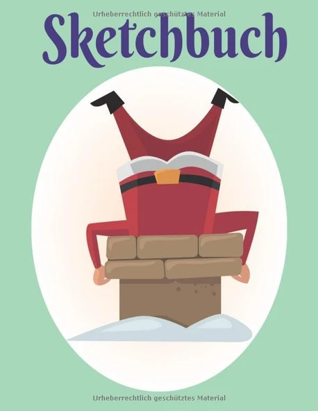 Sketchbuch: Weihnachtsmann Heft Mit Den Blanko Seiten Für Skizzen Zeichnen Und Malen - Tolles Adventsgeschenk ürün görseli 1