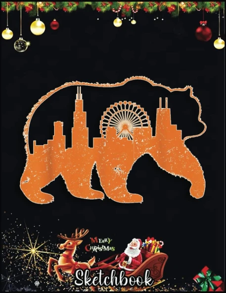 Christmas Sketch Book: Chicago City Downtown Walking Bear Silhouette Gift, 120 Pages Help You Your Ideas Size 8.5 X 11 Inches Sketchbook ürün görseli 1