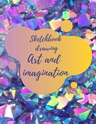 Sketchbook Drawing And Imagination: Test Your Artistic Skills In Drawing Your Wardrobe. Good Quality White Paper. Best For Pens, Pencils, ... 110 Pages Extra Large Size (8.5" X 11") ürün görseli 1