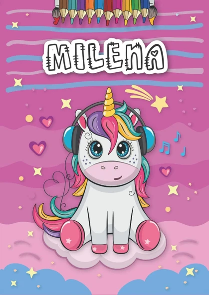 Milena: Personalized Coloring Book For Milena | Theme: Unicorn | Birthday Gift For Girl, Daughter ... | Ages: 4-8 | 25 Unicorn Designs With Name Milena, Large Size A4 (Ca. 8.5 X 11 Inches) ürün görseli 1