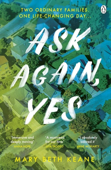 Ask Again, Yes: The Gripping, Emotional And Life-Affirming New York Times Bestseller ürün görseli 1