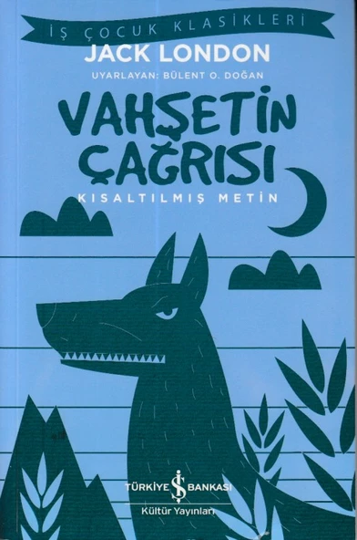 Vahşetin Çağrısı - Kısaltılmış Metin ürün görseli 1