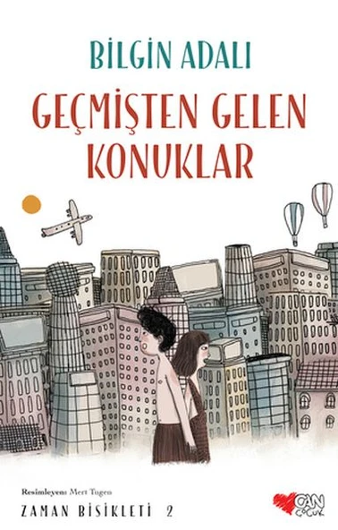 Zaman Bisikleti  2 - Geçmişten Gelen Konuklar ürün görseli 1