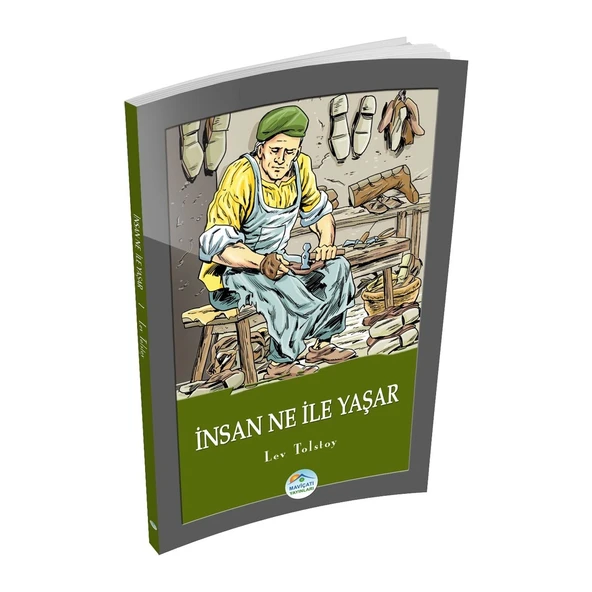 Insan Ne Ile Yaşar - Lev Tolstoy - Maviçatı Yayınları ürün görseli 1