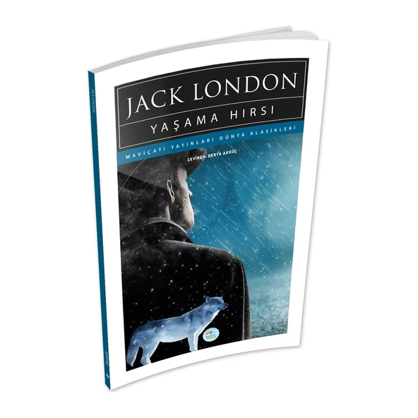 Yaşama Hırsı - Jack London - Maviçatı (Dünya Klasikleri) ürün görseli 1