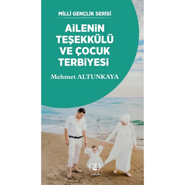 Ailenin Teşekkülü ve Çocuk Terbiyesi - Mehmet Altunkaya ürün görseli 1