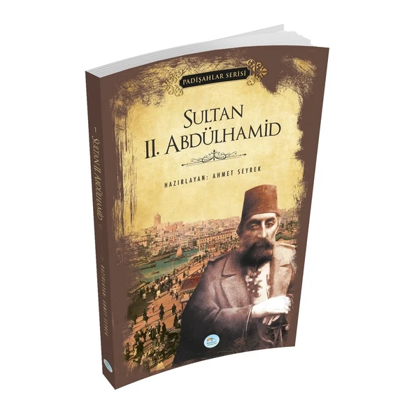 Sultan 2.abdülhamid (Padişahlar Serisi) Maviçatı Yayınları ürün görseli 1