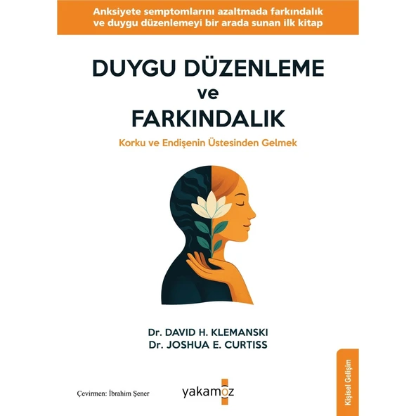 Duygu Düzenleme ve Fakındalık - David H. Klemanski - Joshua E. Curtiss ürün görseli 1